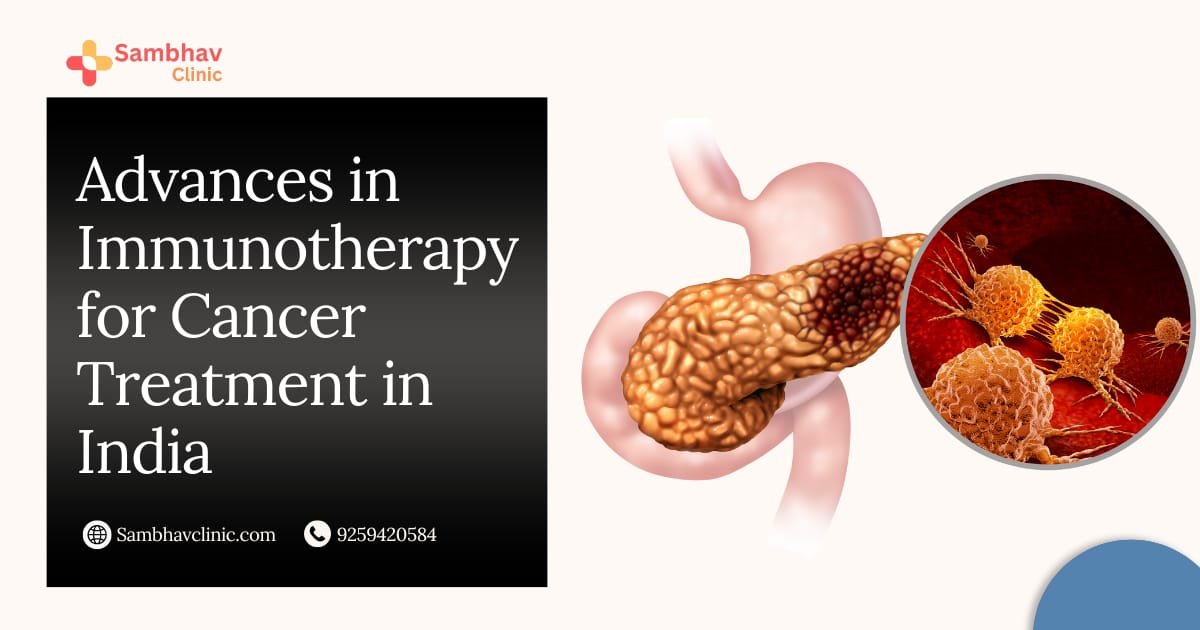 Advances in Immunotherapy for Cancer India