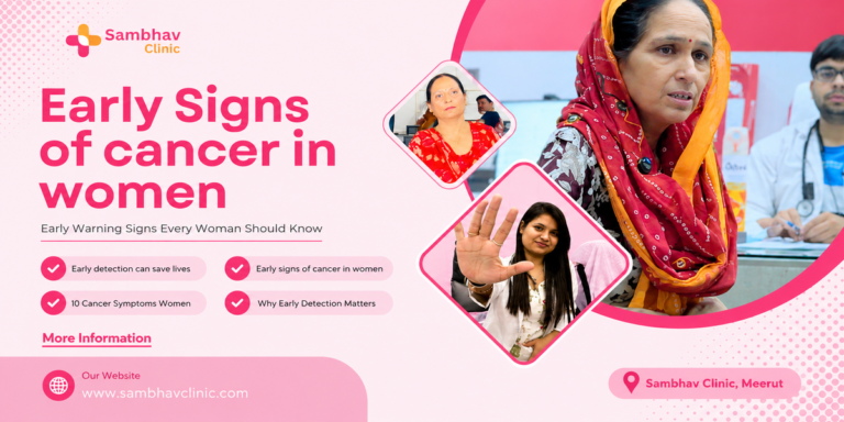 Cancer Symptoms in Women: Early Warning Signs Every Woman Should Know