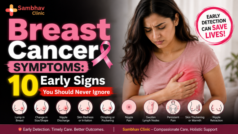Breast Cancer Symptoms: Early Signs You Should Know